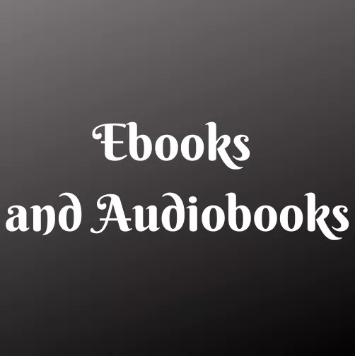 ebooks and audiobooks