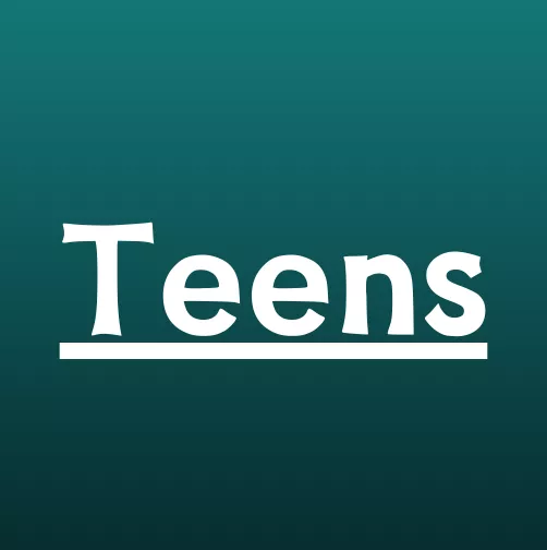 Teens