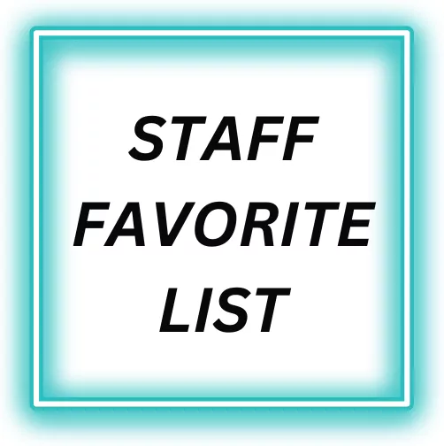 STAFF FAVORITES