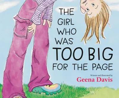 The Girl Wo Was Way to Big for the Page