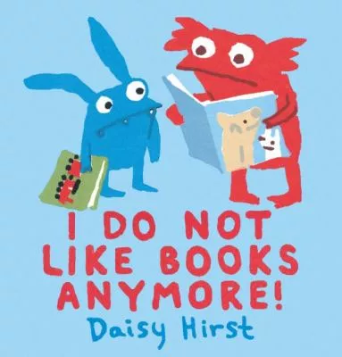 I do not like books anymore