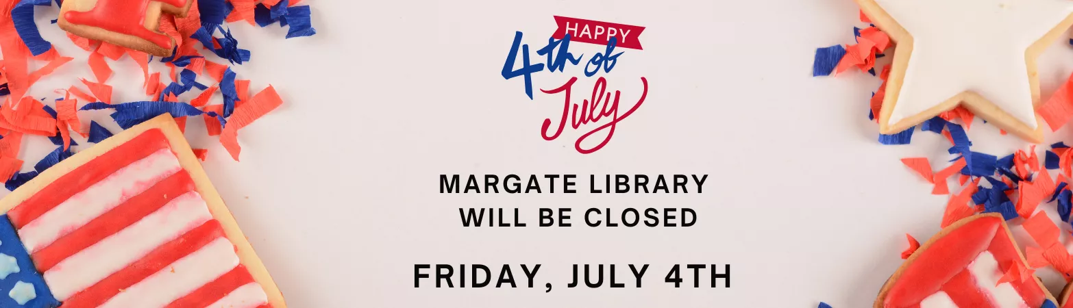 4th of July closing