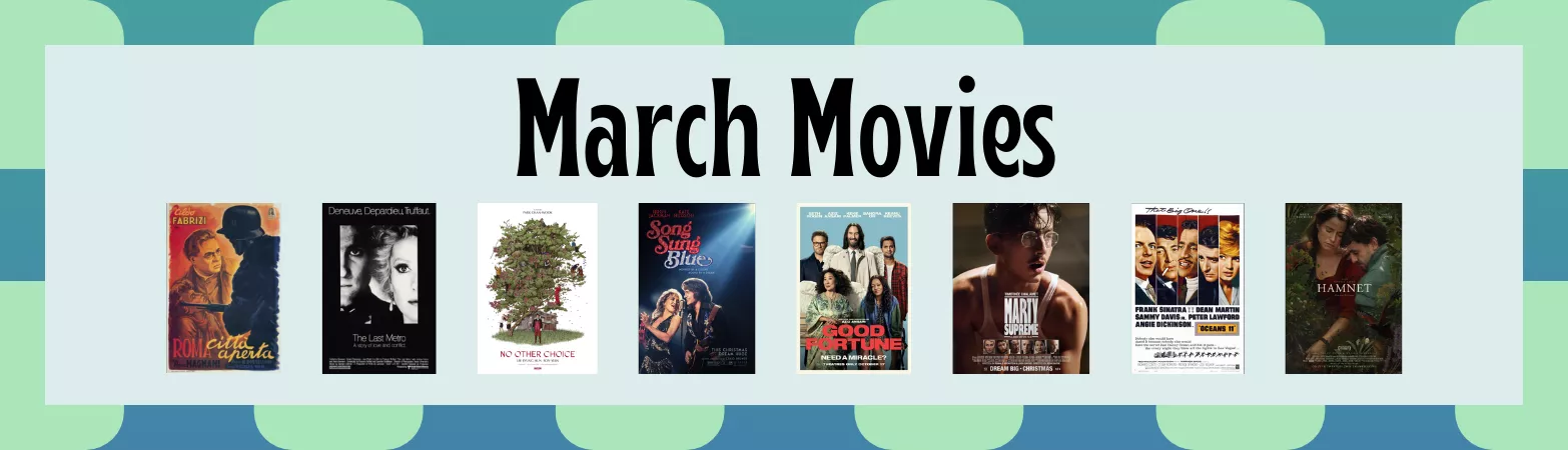 March movies