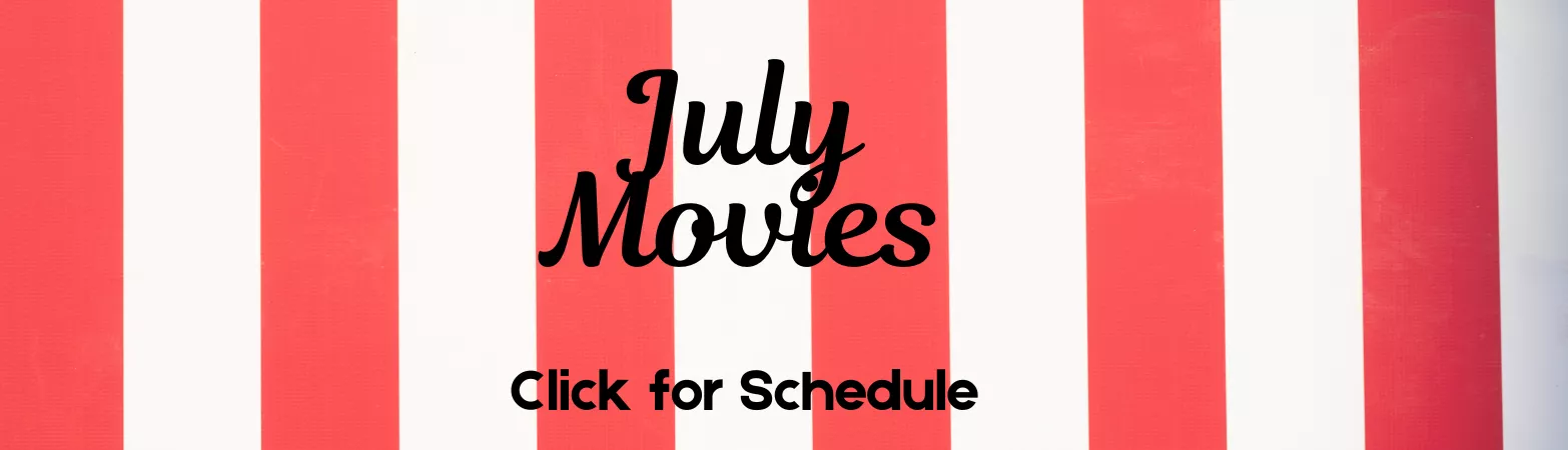 July Movies